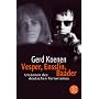 Vesper, Ensslin, Baader: Urszenen des deutschen Terrorismus