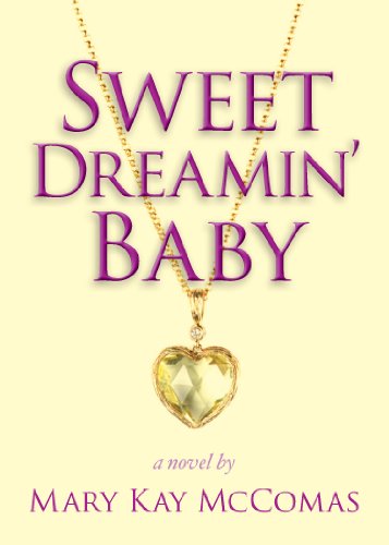 Sweet Dreamin' Baby