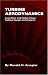 Books : Turbine Aerodynamics: Axial-Flow and Radial-Flow Turbine Design and Analysis