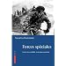 Forces sp�ciales. Nouveaux conflits, nouveaux guerriers