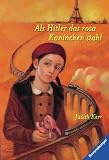 Als Hitler das rosa Kaninchen stahl (6640 478). - Judith Kerr