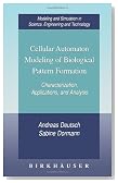Cellular Automaton Modeling of Biological Pattern Formation