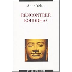 Rencontrer Bouddha