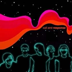Call & Response - California Floating In Space