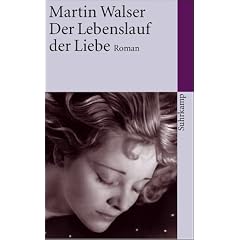 Der Lebenslauf der Liebe. (Taschenbuch)