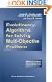 Evolutionary Algorithms for Solving Multi-Objective Problems (Genetic Algorithms and Evolutionary Computation)