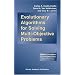 Evolutionary Algorithms for Solving Multi-objective Problems (Genetic Algorithms and Evolutionary Computation)
