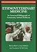 Ethnoveterinary Medicine: An Annotated Bibliography of Community Animal Healthcare