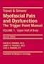 Travell and Simons' Myofascial Pain and Dysfunction: The Trigger Point Manual :Volume 1: Upper Half of Body