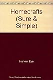 Sure & simple homecraft
