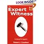 The Expert Witness: A Manual for Experts