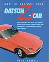 How to Restore Your Datsun Z-Car