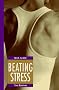 Beating Stress (Man Alive (New York, N.Y.).)