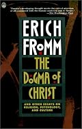 The Dogma of Christ (Owl Book)