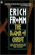 The Dogma of Christ (Owl Book)