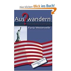 Auswandern? ...von Deutschland in die USA