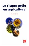 Le risque gr le en agriculture