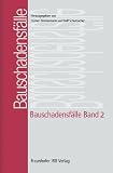 Bauschadensfälle 2.