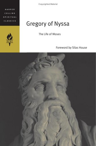 Gregory of Nyssa: The Life of Moses (HarperCollins Spiritual Classics) under Leaders & Notable People in The Books Store