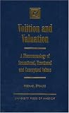 Volition and Valuation by University Press of America