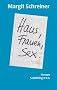 Haus, Frauen, Sex