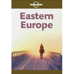 Eastern Europe (Lonely Planet Regional Guides)