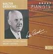 Die gro�en Pianisten des 20. Jahrhunderts - Walter Gieseking