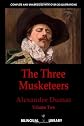 The Three Musketeers Volume 2-Les Trois Mousquetaires Tome 2: English-French Parallel Text Edition In Three Volumes