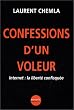 Confessions d'un voleur : Internet, la libert� confisqu�e