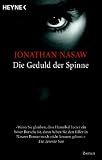 Die Geduld der Spinne: Roman - Jonathan Nasaw