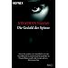 Die Geduld der Spinne: Roman