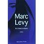 Si c'�tait � refaire de Marc Levy