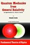 Quantum Mechanics from General Relativity: An Approximation for a Theory of Inertia (Fundamental Theories of Physics)