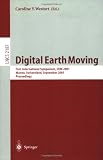 Digital Earth Moving: First International Symposium, DEM 2001, Manno, Switzerland, September 5-7, 2001. Proceedings (Lecture Notes in Computer Science)