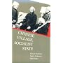 Chinese Village, Socialist State