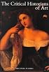 The Critical Historians of Art