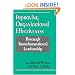 Improving Organizational Effectiveness through Transformational Leadership