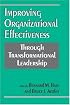 Improving Organizational Effectiveness through Transformational Leadership