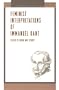 Feminist Interpretations of Immanuel Kant (Re-Reading the Canon)