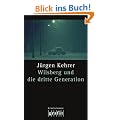 Wilsberg und die dritte Generation. Kriminalroman
