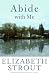 Abide with Me: A Novel