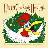 Happy Clucking Holidays