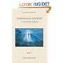 Conversations With God: An Uncommon Dialog, Vol. 3