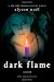 Dark Flame