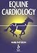 Equine Cardiology (Library of Veterinary Practice)