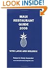 Maui Restaurant Guide 2005 With Lanai and Molokai