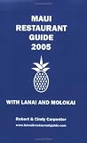 Maui Restaurant Guide 2005 With Lanai and Molokai