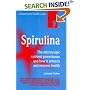Spirulina: What It Is, and The Health Benefits It Can Give You
