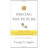 PricingtheFuture:Finance,Physics,andthe300-yearJourneytotheBlack-ScholesEquation