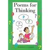 Poems for Thinking (Stories for Thinking)